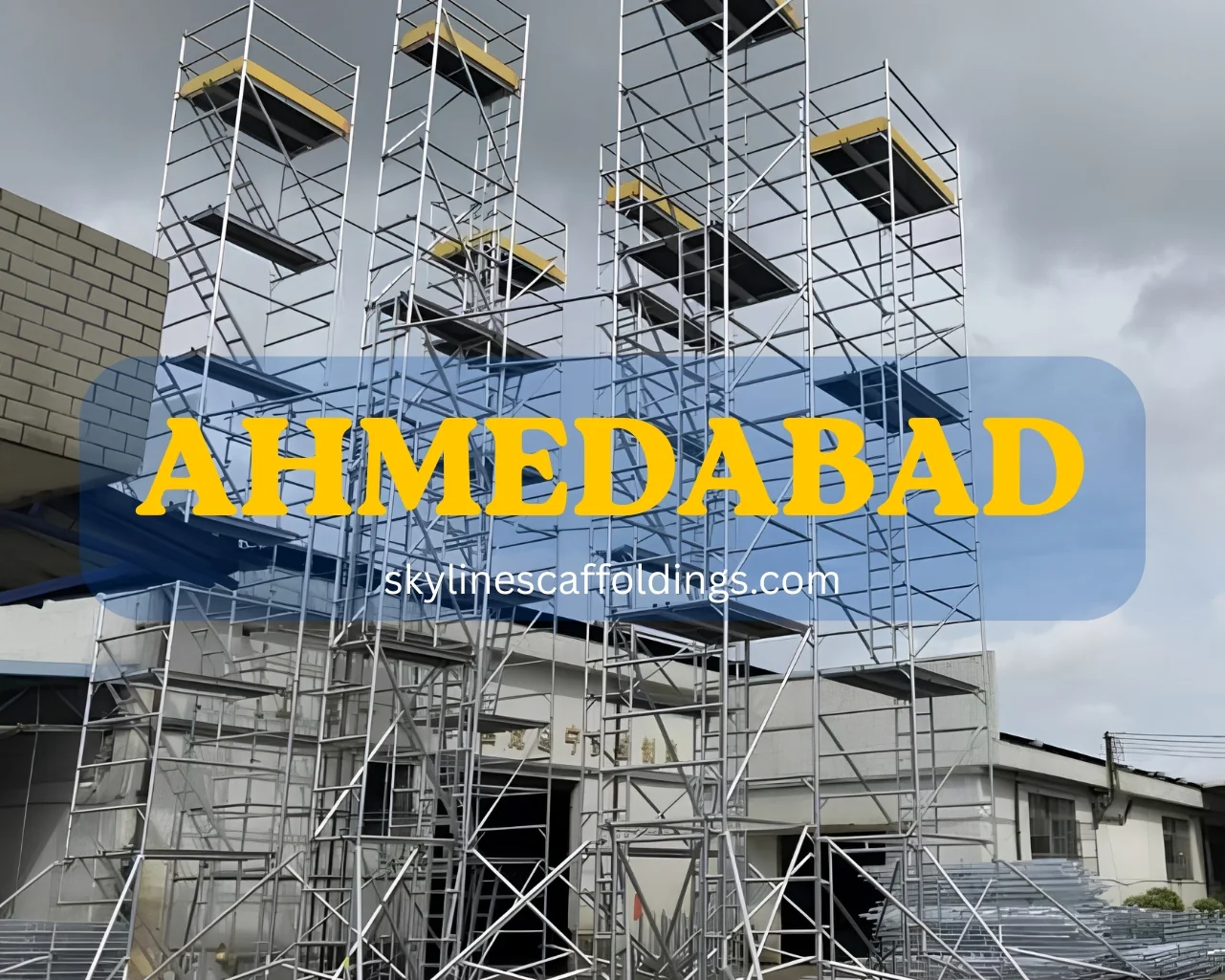 Aluminium scaffolding on rent in Ahmedabad